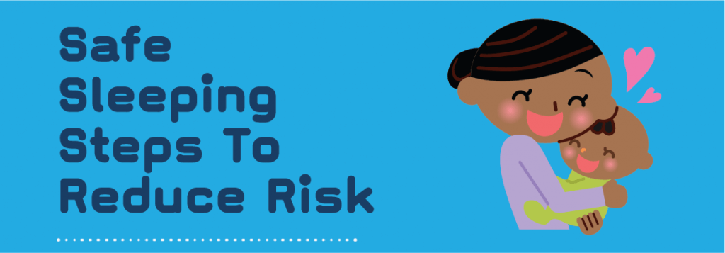 Baby Steps - Sleeping Steps To Reduce Risk