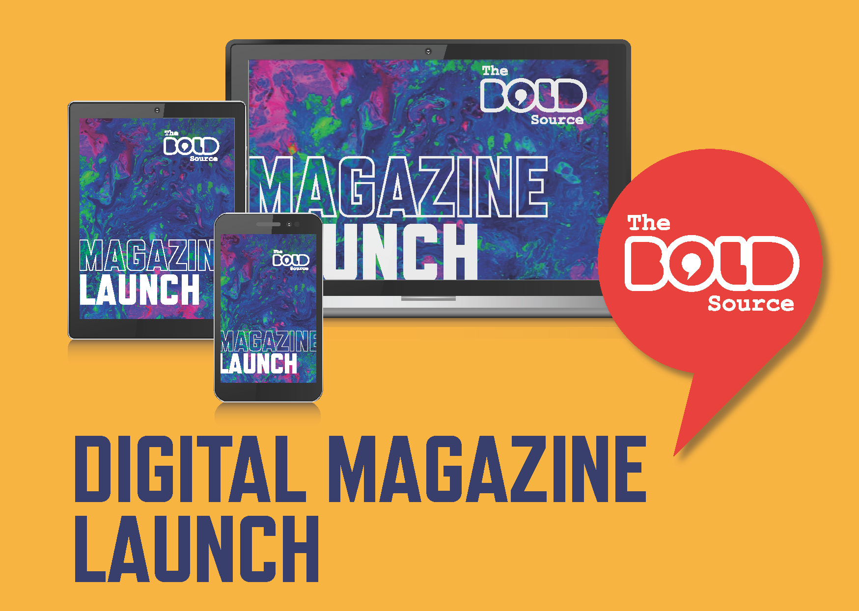 The Bold Source - Digital Magazine Launch