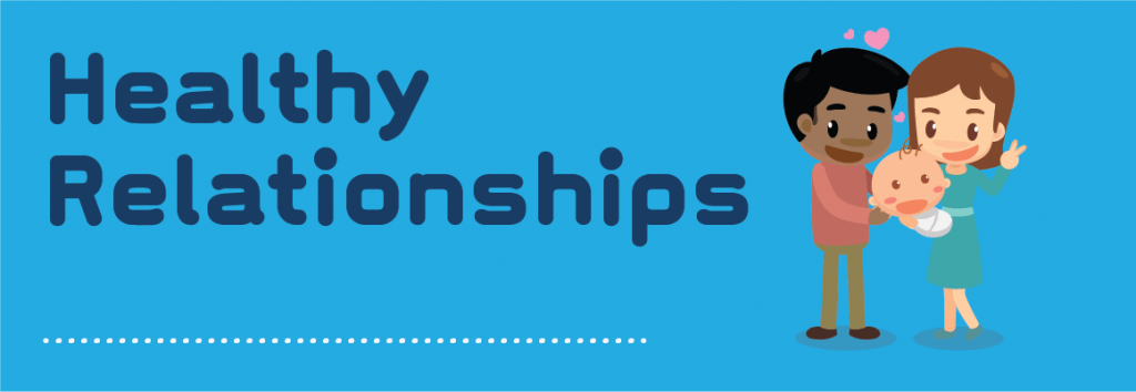 Baby Steps: Healthy Relationships