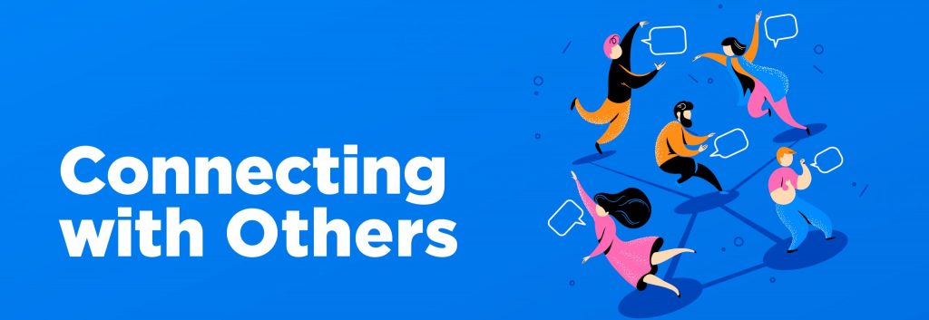 Connecting With Others