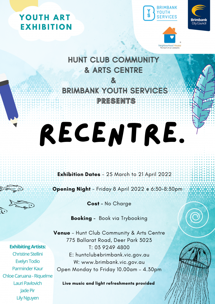 RECENTRE - Art Exhibition — Brimbank Youth Services